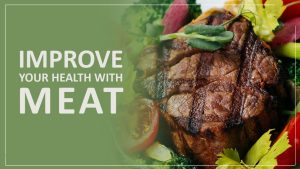 Improve your health with meat